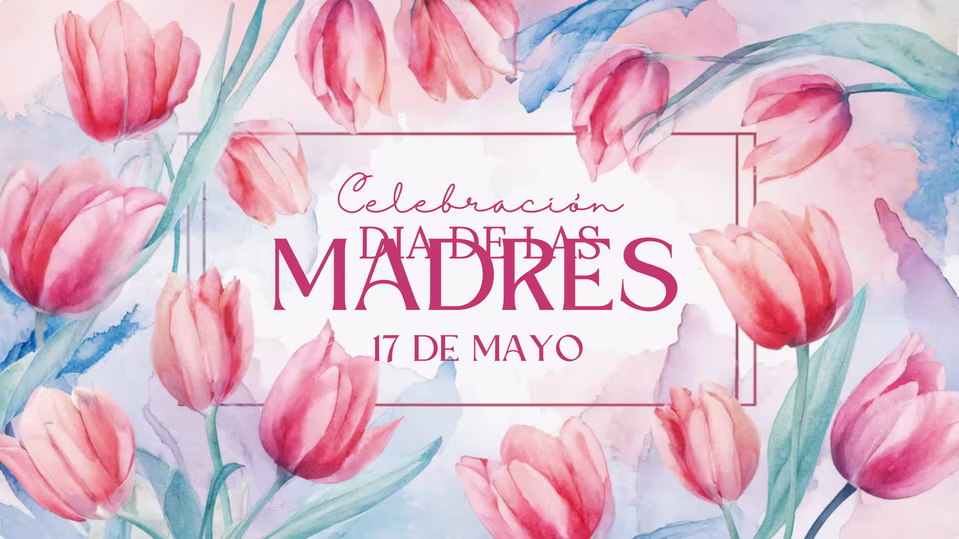 Celebración Día de las Madres
